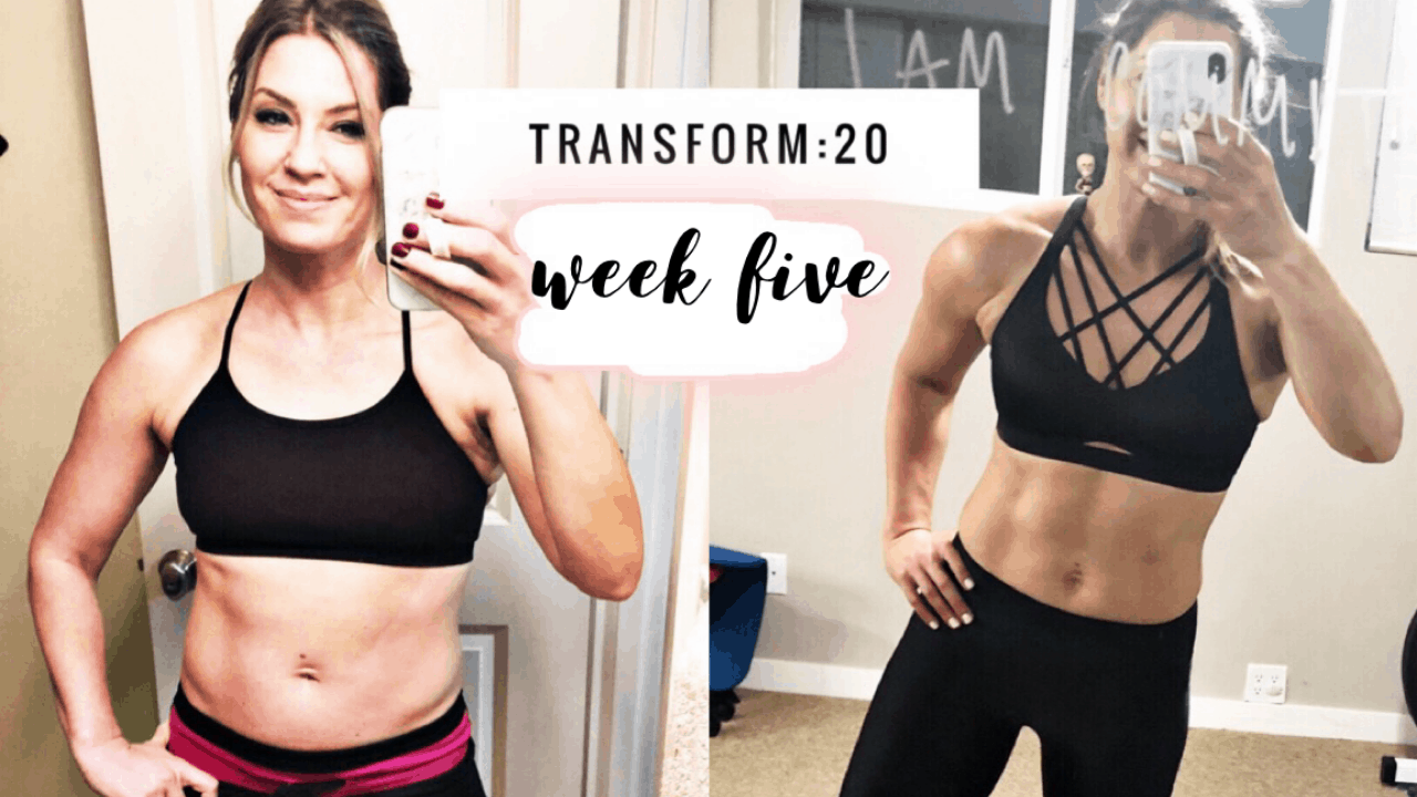 Transform :20 Week 5 Review!